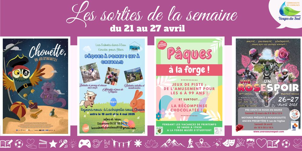 Les sorties de la semaine du 21 au 27 avril !