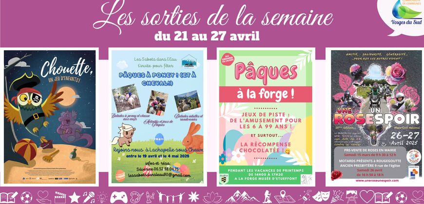 Les sorties de la semaine du 21 au 27 avril !