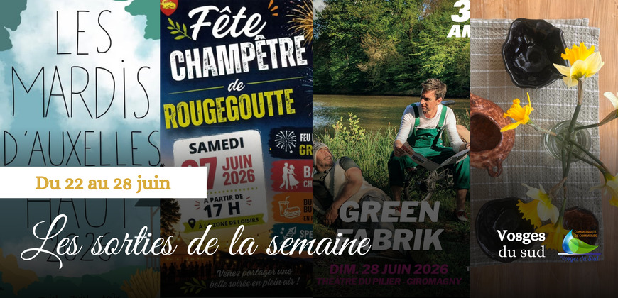Les sorties de la semaine du 22 au 28 juin !