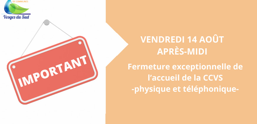 Fermeture exceptionnelle de l'accueil