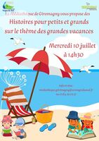 Histoires pour petits et grands sur le thème des grandes vacances