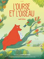 Cinéma : L'Ours et l'Oiseau de Marie Caudry