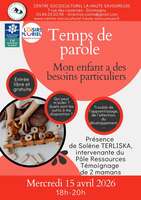 Temps de parole : Mon enfant a des besoins particuliers