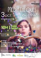 Médiathèques en Folie - Eveil musical